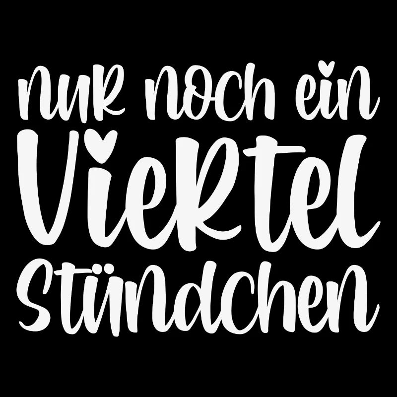 Nur Noch Ein Viertel Stündchen