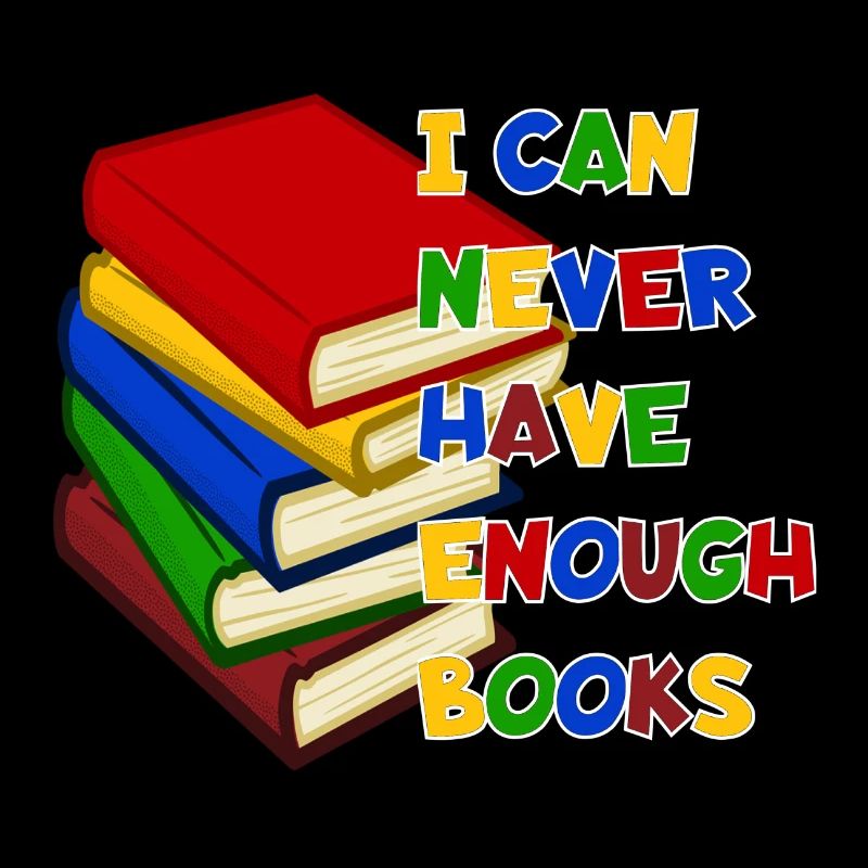 You can never have too many books #