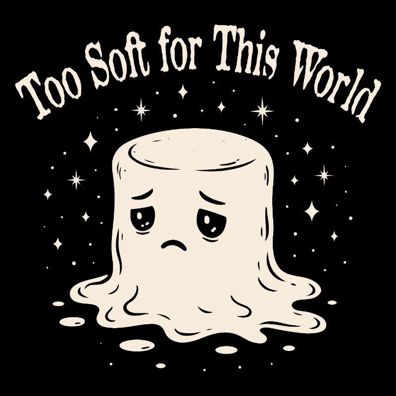 Melancholic Marshmallow - Sensitive & Soft