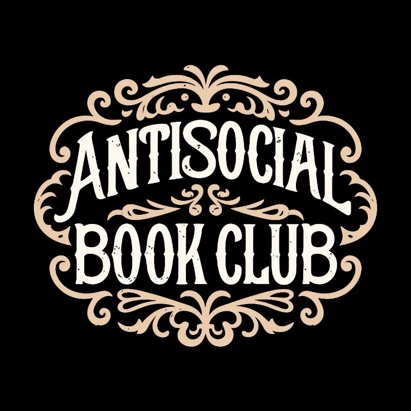 Antisocial book club funny introvert reader gothic