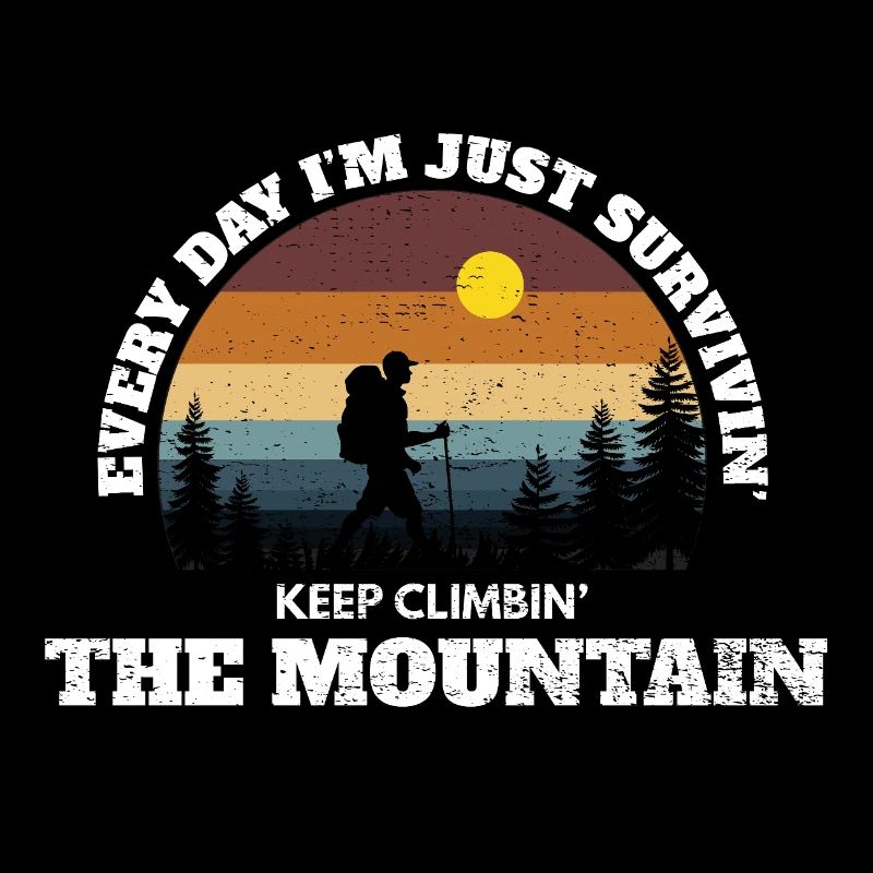 Keep Climbing The Mountain – Grunge Mountain Edit