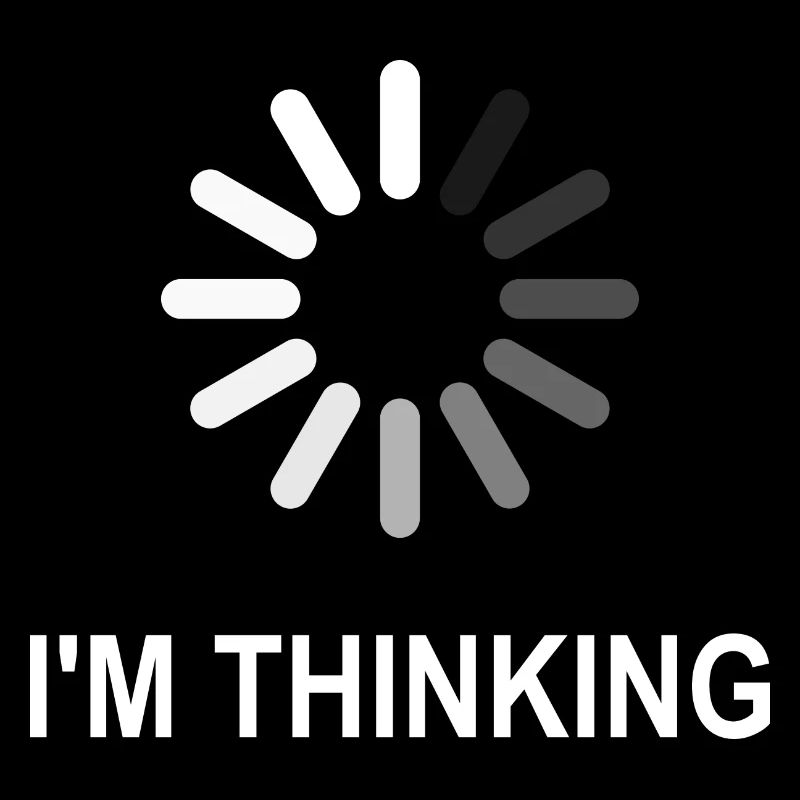I’m Thinking