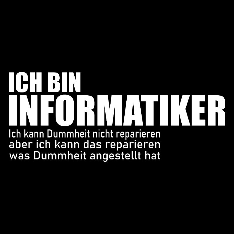 Informatiker Spruch Programmierer Student Geschenk