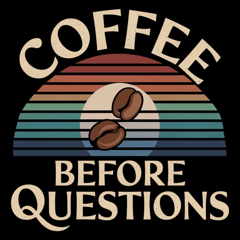 Coffee Before Questions 13