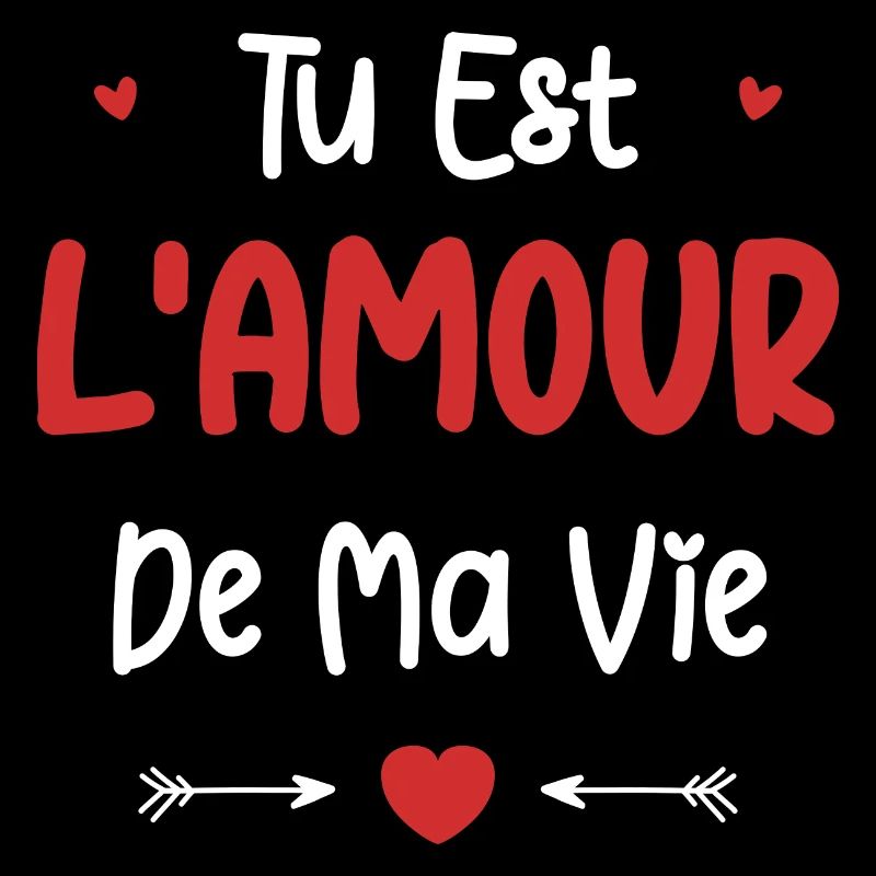 Tu est l'amour de ma vie