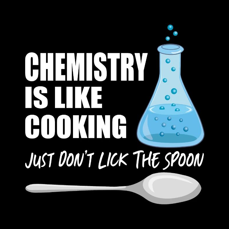 La chimie, c’est comme cuisiner, ne pas lécher la cuillère
