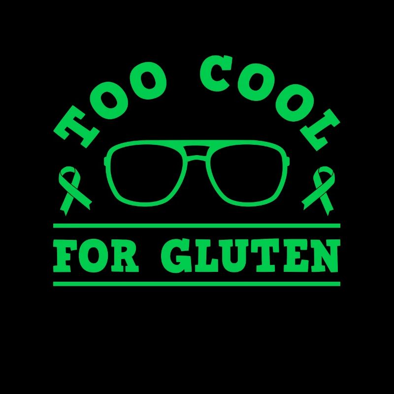 Funny Too Cool For Gluten Celiac Disease Warrior