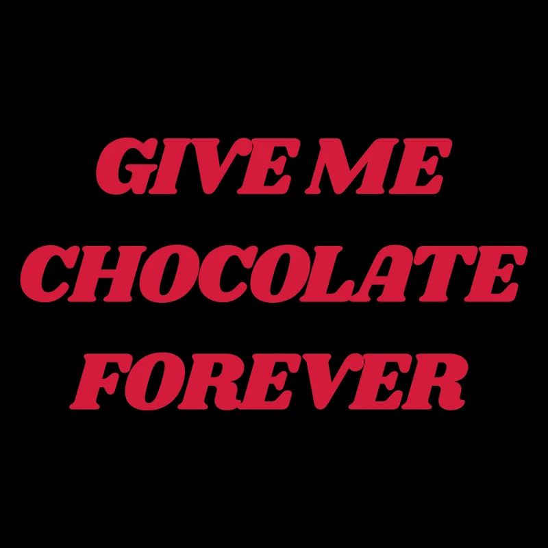 Chocolate Fun Say Donne-moi du chocolat