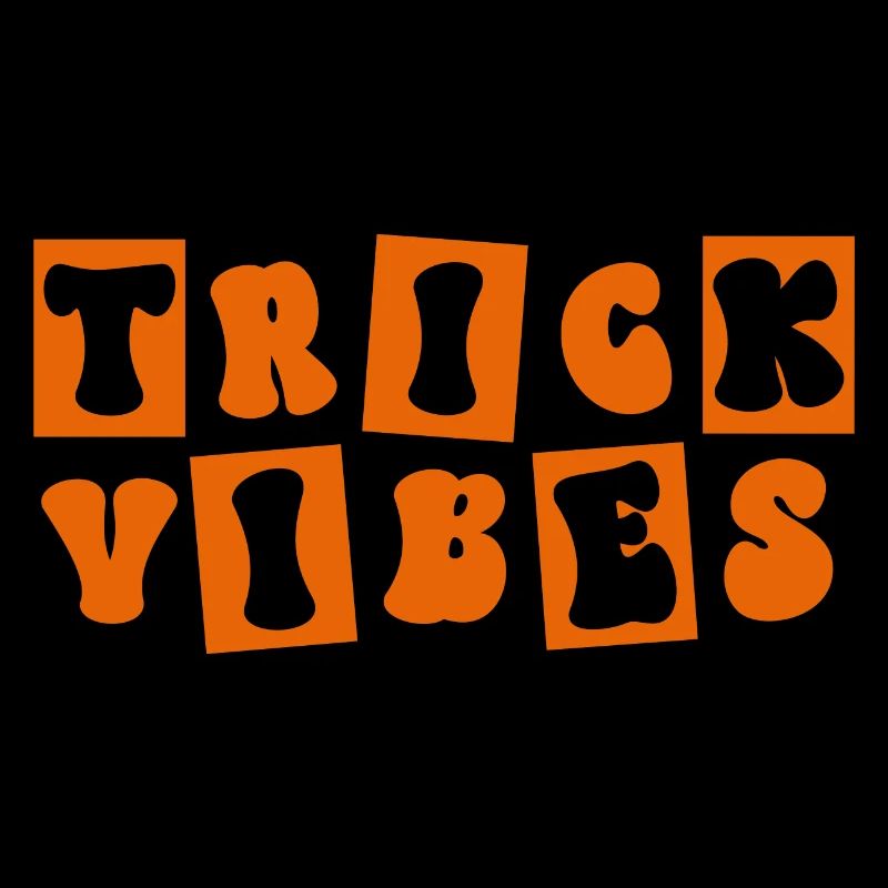 Trick Vibes Joke Funny Halloween