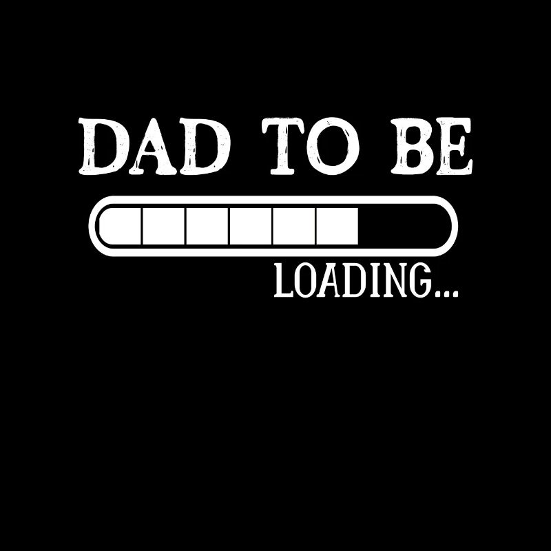 DAD TO BE LOADING Werdende Väter geschenkidee