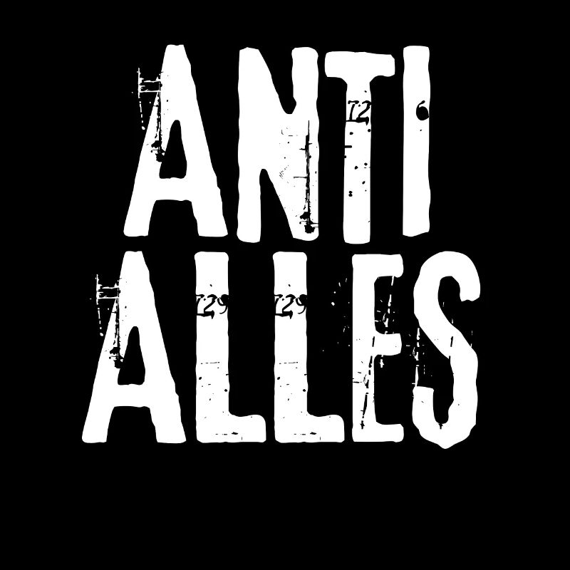 Anti Everything