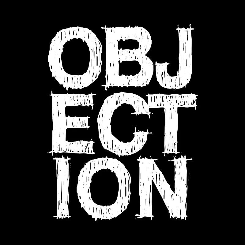 Objection Einspruch Stop