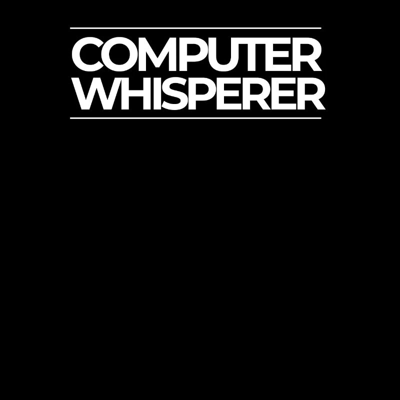 Computer Whisperer Nerd Stuff Geek Informatik Pc