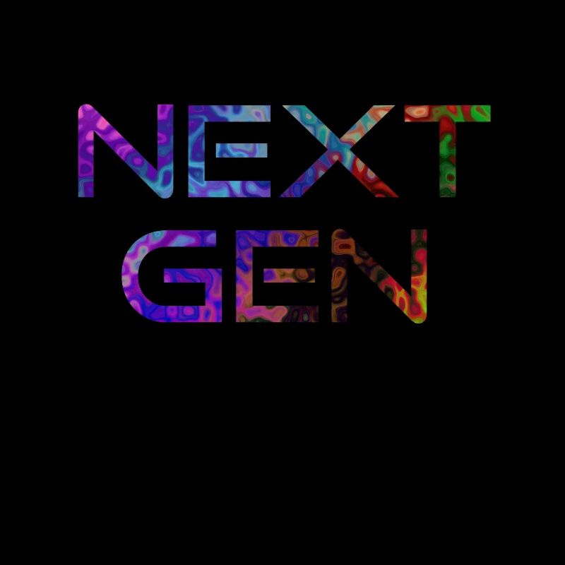 NEXT GEN