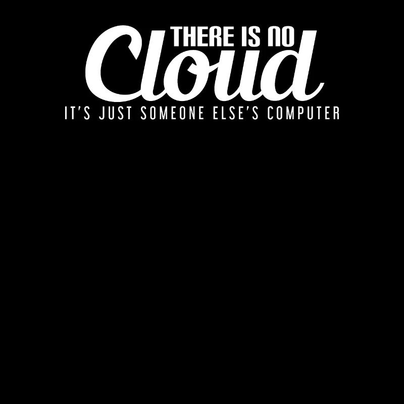 There is no cloud
