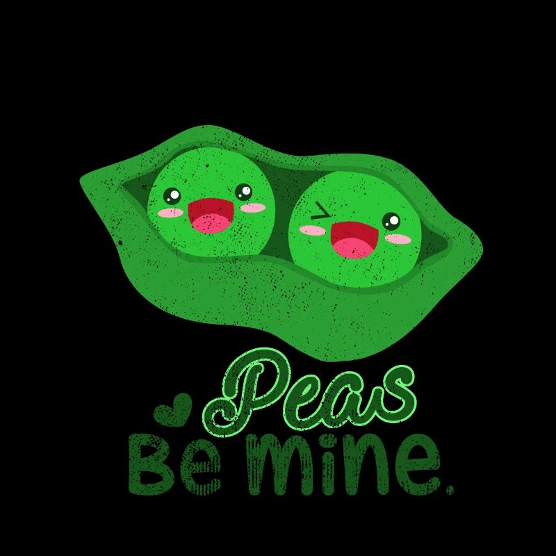 Peas Be Mine | Peas Pun Vegetable Gift