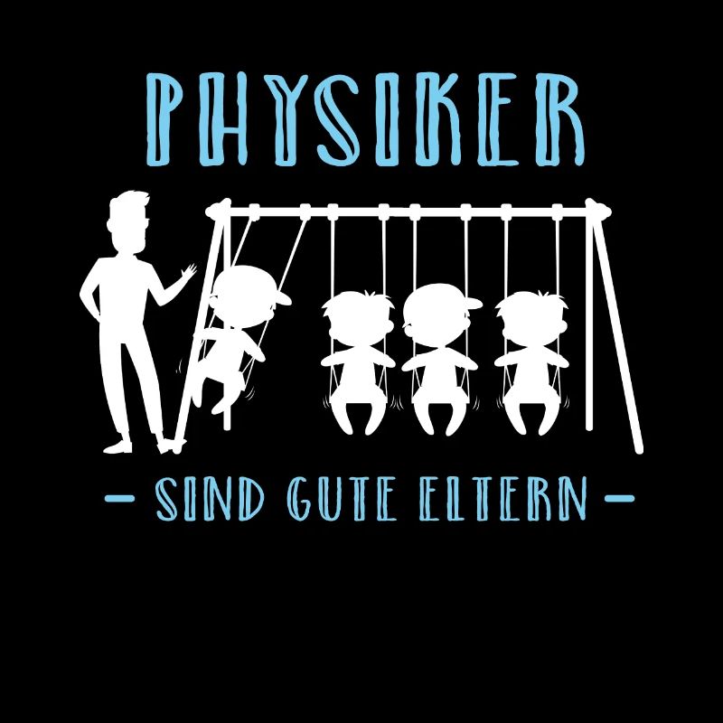 Physik Werdender Vater Mutter Eltern Physiker