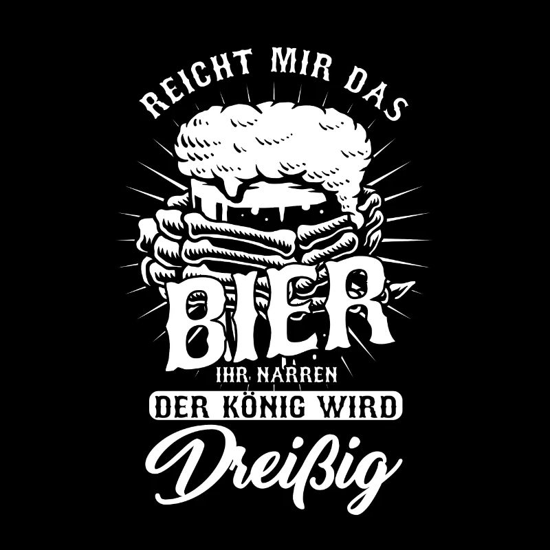 König Wird 30 Bier Party Geburtstagskind Geschenk