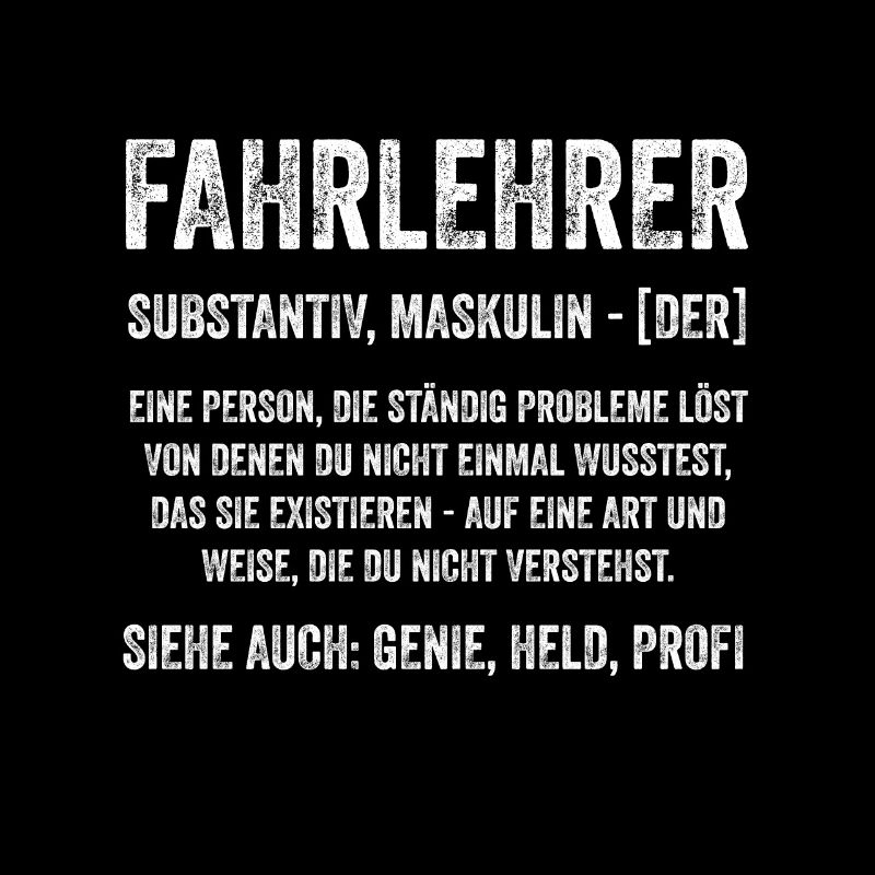 Fahrlehrer lustiges Geschenk