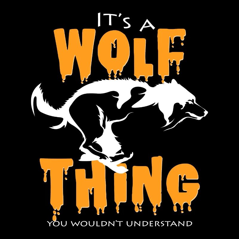 Es ist eine Wolf Sache die du nicht verstehst