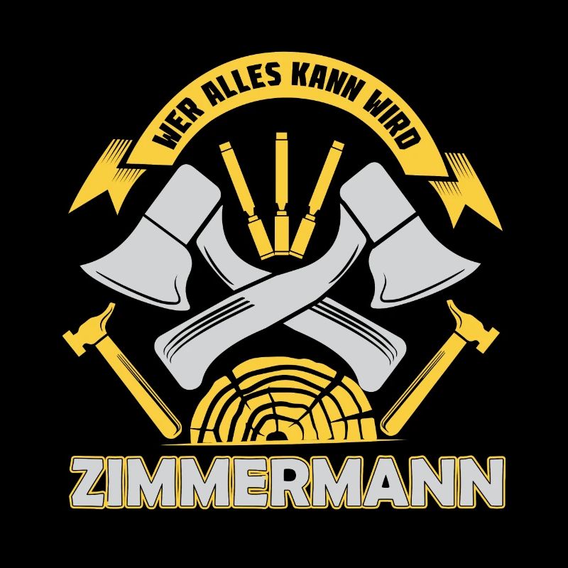 Wer Alles Kann Wird Zimmermann