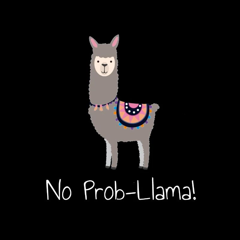 Llama No Prob llama - Cadeaux drôles de lama