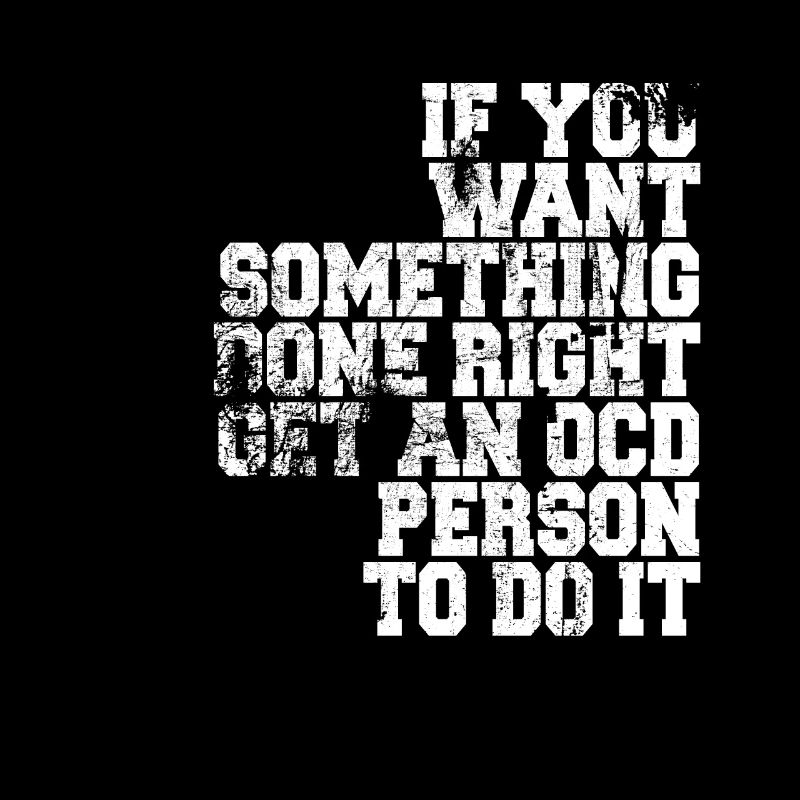 OCD Obsessive compulsive disorder