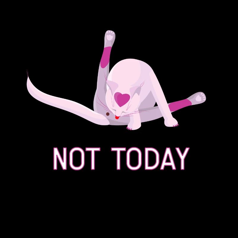 Not Today