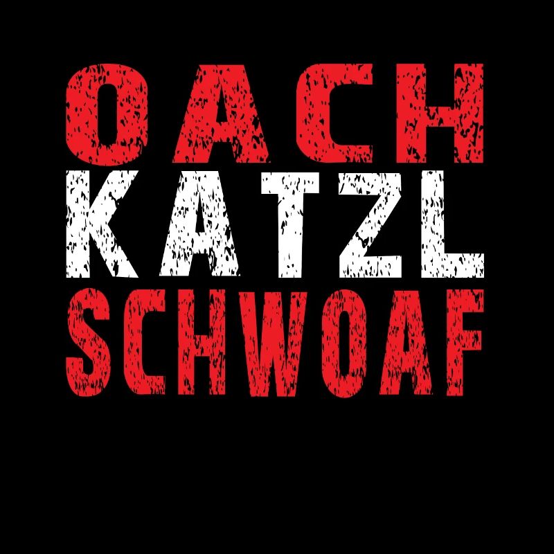 Austria dialect Oachkatzlschwoaf Austrian