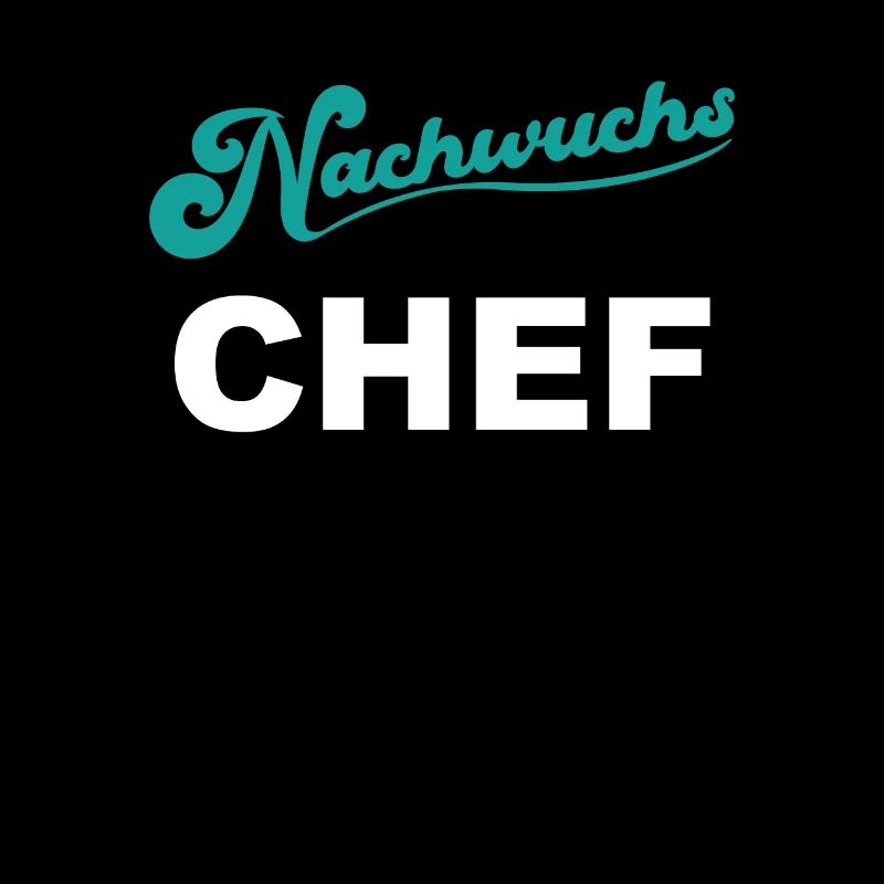 Nachwuchs Chef