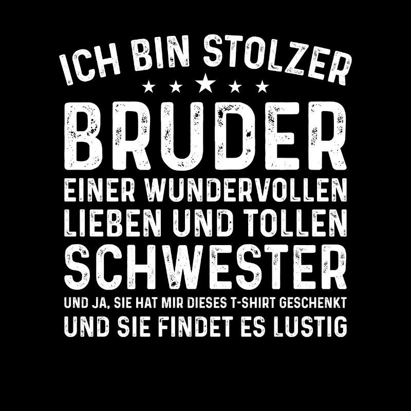Ich bin stolzer Bruder einer Schwester Geschenk lu