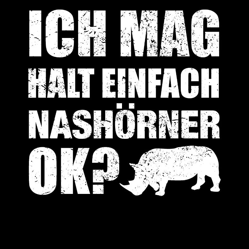 Nashörner Spruch Lustig Nashorn Geschenk