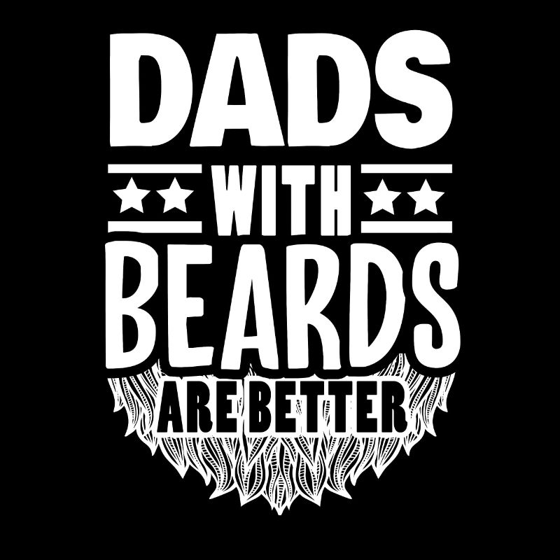 Dads with Beards, Mustache and Beard lover Gift