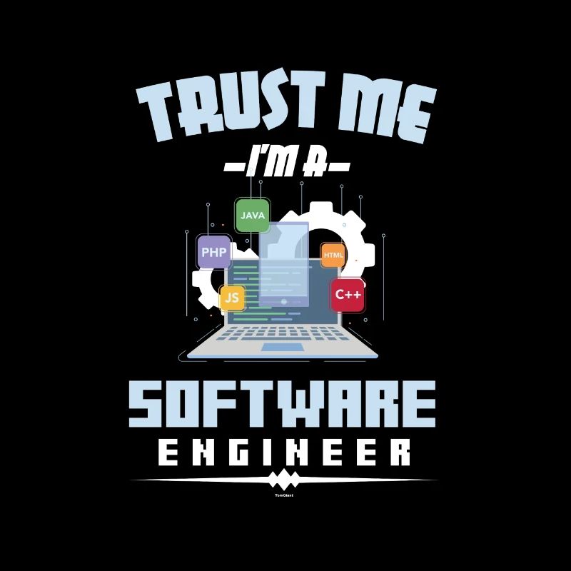 Funny Trust Me Ich bin ein Software Engineer Entwickler