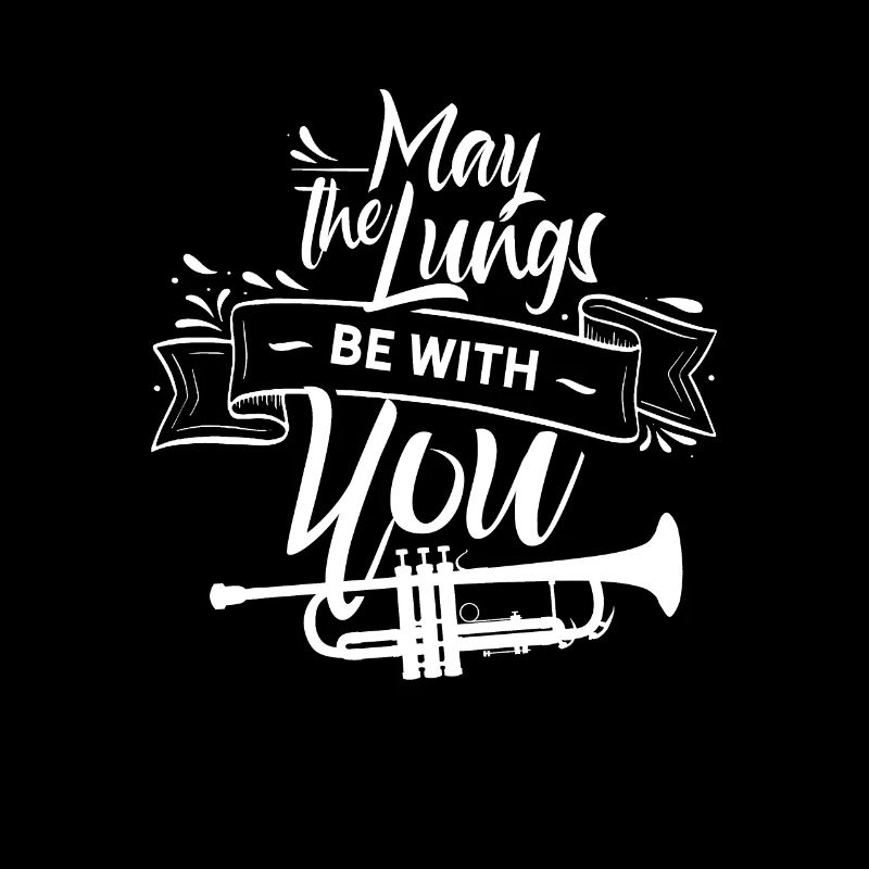 Mögen die Lungen mit dir sein - Trompete Trompeter