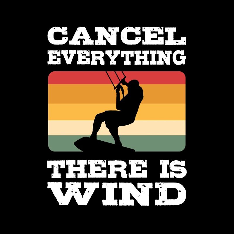 Cancel Everything There Is Wind Kitesurfing