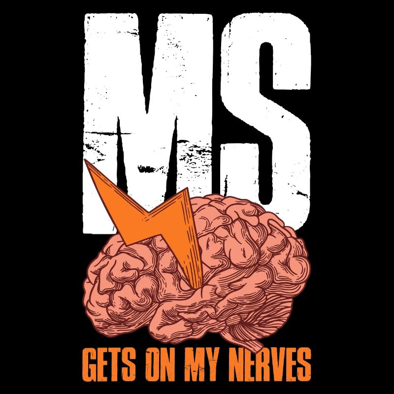 MS Gets On My Nerves Multiple Sclerosis Gift