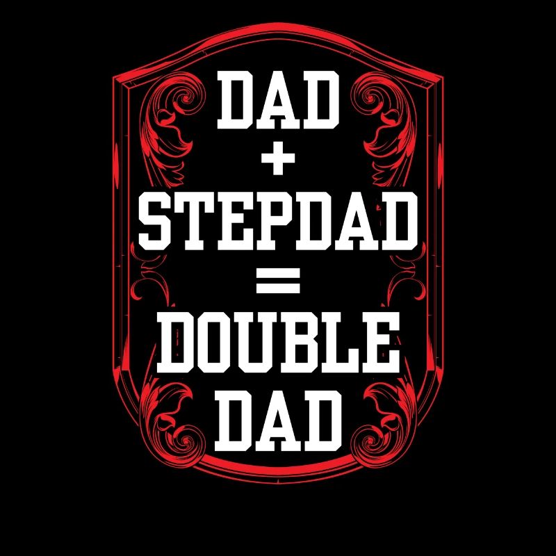 Papa Plus Beau-père Égal Double Papa Stepdad