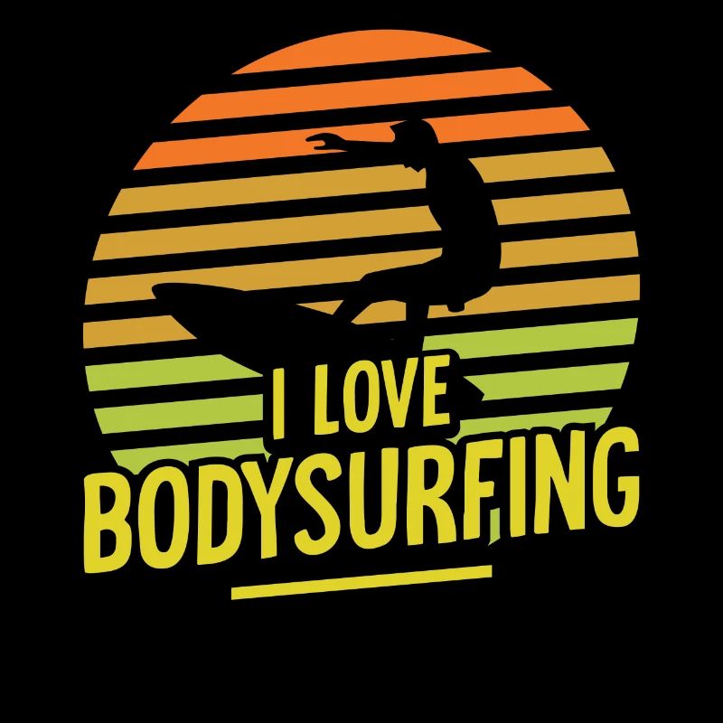 J’adore le bodysurf bodysurfing bodysurfer hobby
