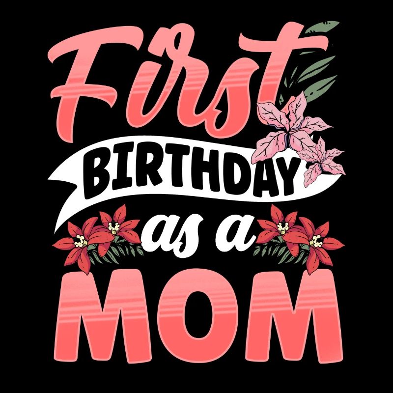 Erster Geburtstag Als Mutter Mami Mama Party