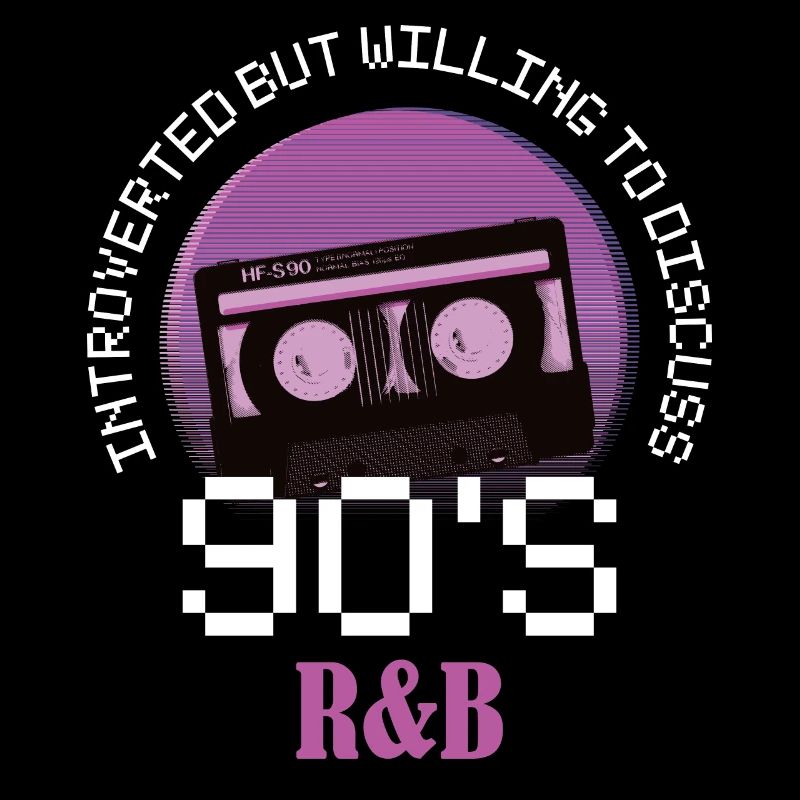 Introverted 90's R&B Introverted Gift