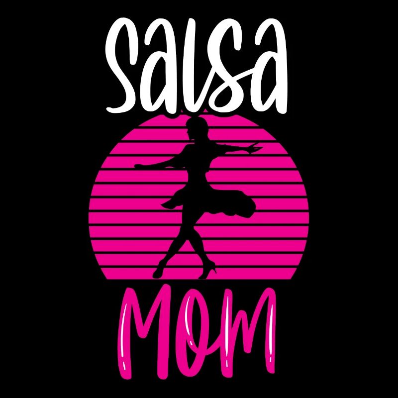 Salsa Maman Danse Danseuse Danse Hobby