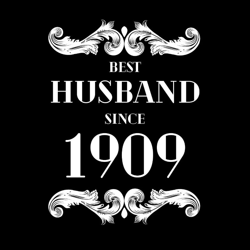 Bester Ehemann seit 1909 Hochzeitstag