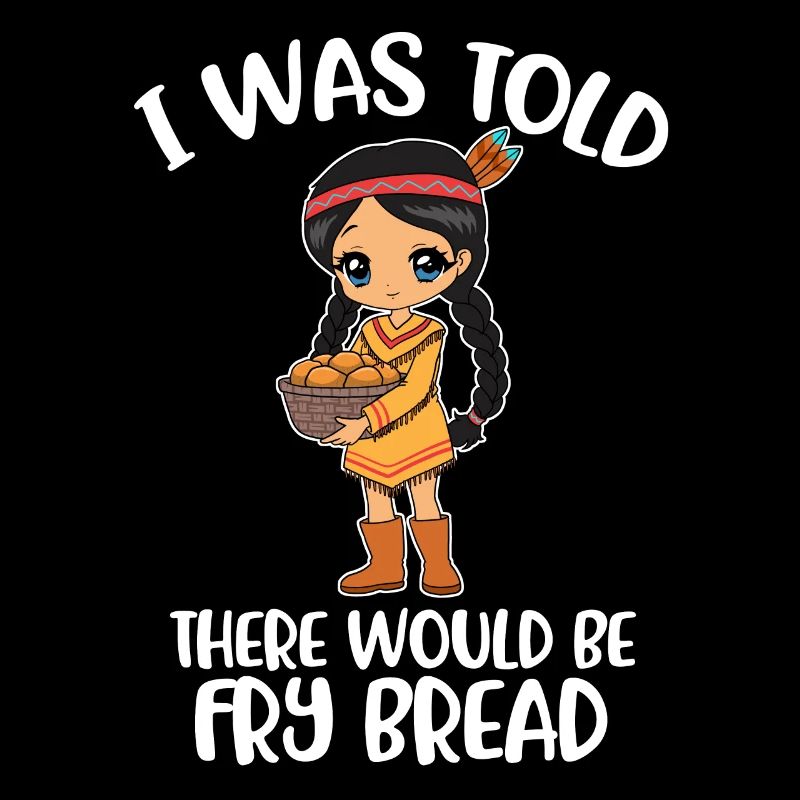 Frybread Amérindien Cadeau