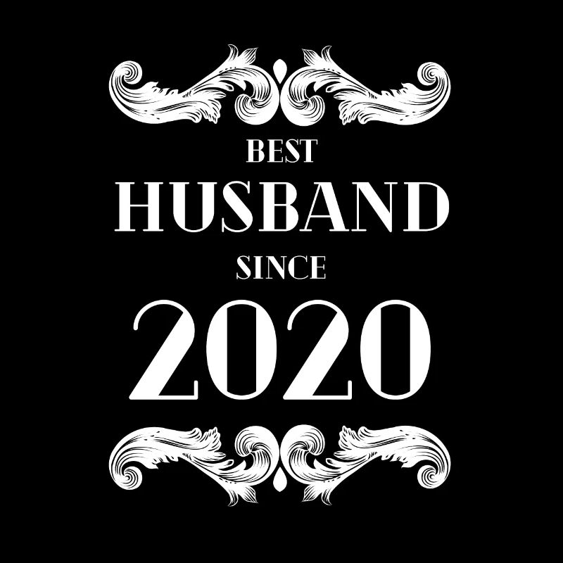 Bester Ehemann seit Hochzeitstag 2020