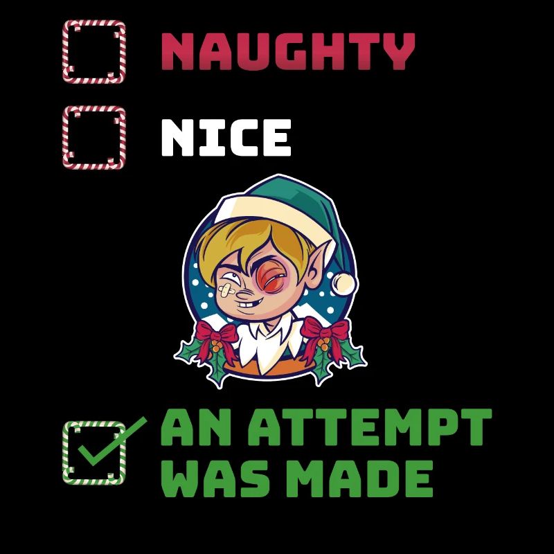 An Attempt Was Made Naughty or Nice Gift