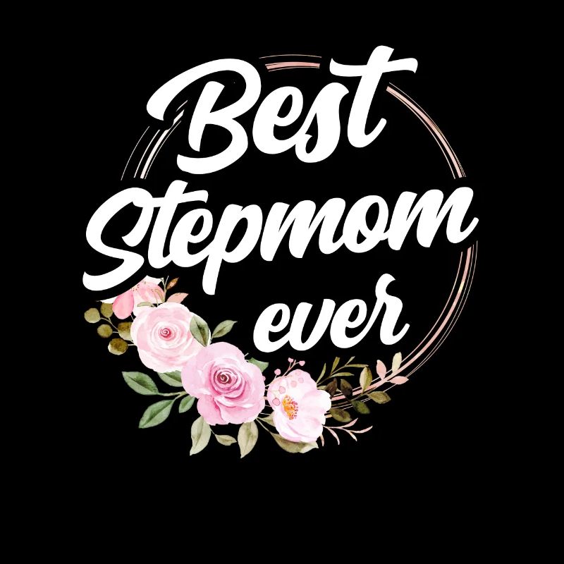 Beste Stiefmutter Aller Zeiten Ziehmutter Kind