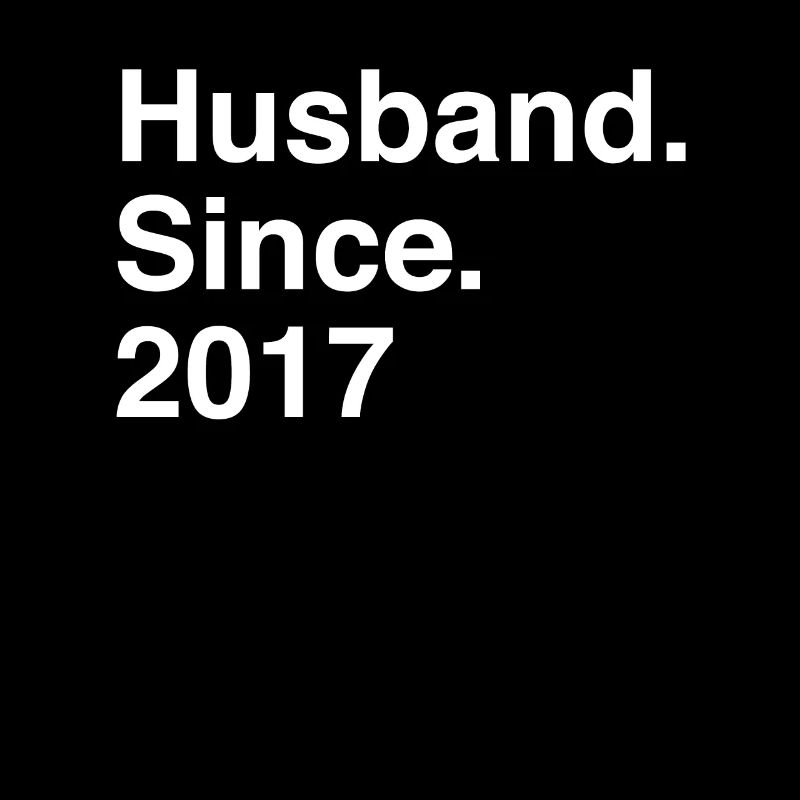 Jubiläumsehemann seit 2017 Hochzeit