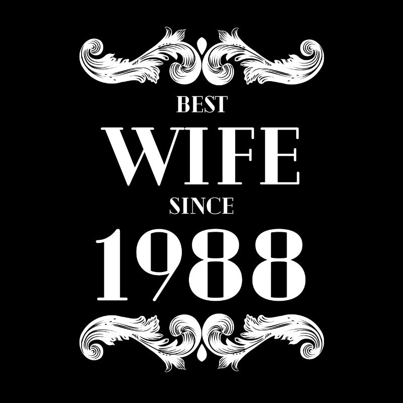Beste Ehefrau seit 1988 Hochzeit