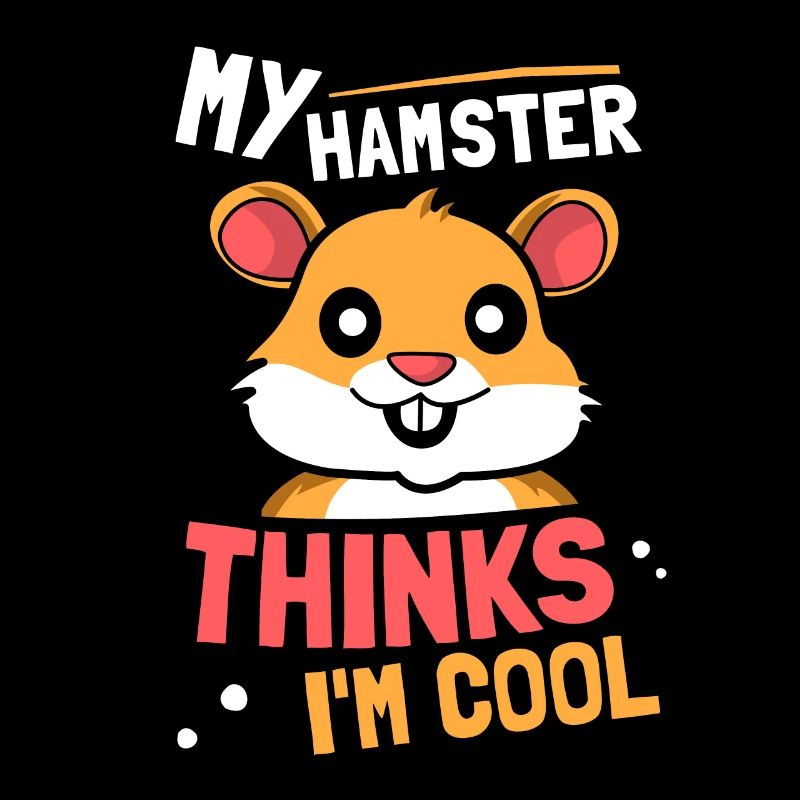 My hamster thinks I'm cool pet owner